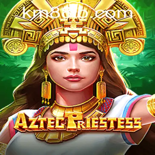 Unlocking the Mysteries of AztecPriestess: A Thrilling Adventure Guided by KM88