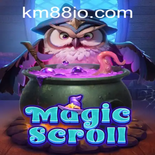 Discover the Magical World of MagicScroll and the Enigmatic KM88