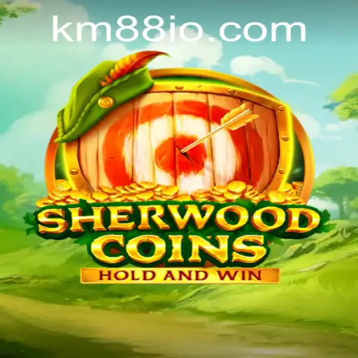 SherwoodCoins: A Thrilling New Adventure Awaits with KM88 Power-Up