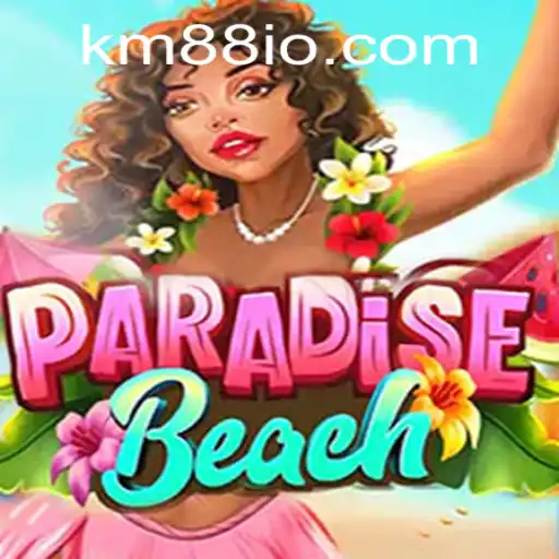 ParadiseBeach: Dive into the Tropical Adventure with KM88
